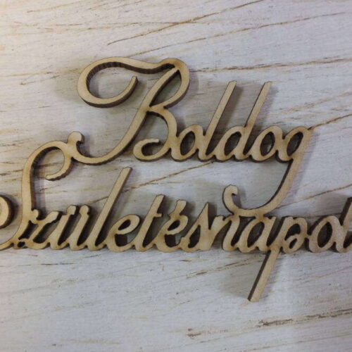 Natúr fa - "Boldog születésnapot" felirat 10