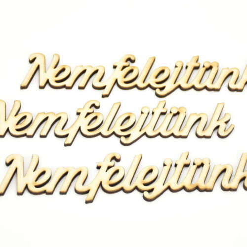 Natúr fa - "Nem felejtünk" felirat 3db/csomag