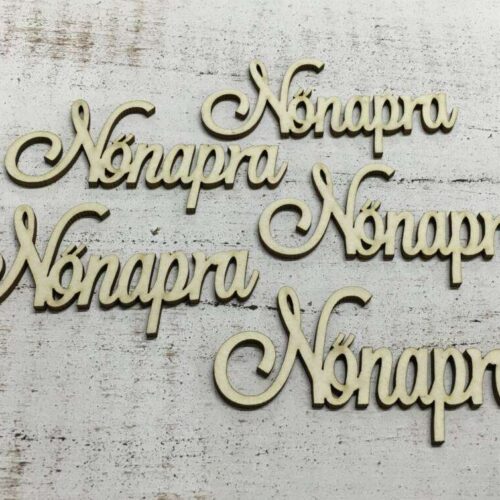 "Nőnapra" felirat 10cm 5db/csomag